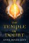 [The Temple of Doubt 01] • The Temple of Doubt